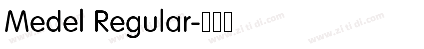 Medel Regular字体转换